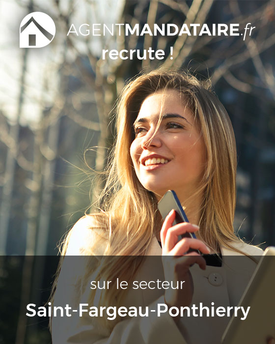 recrutement mandataire immobilier Saint-Fargeau-Ponthierry 77310